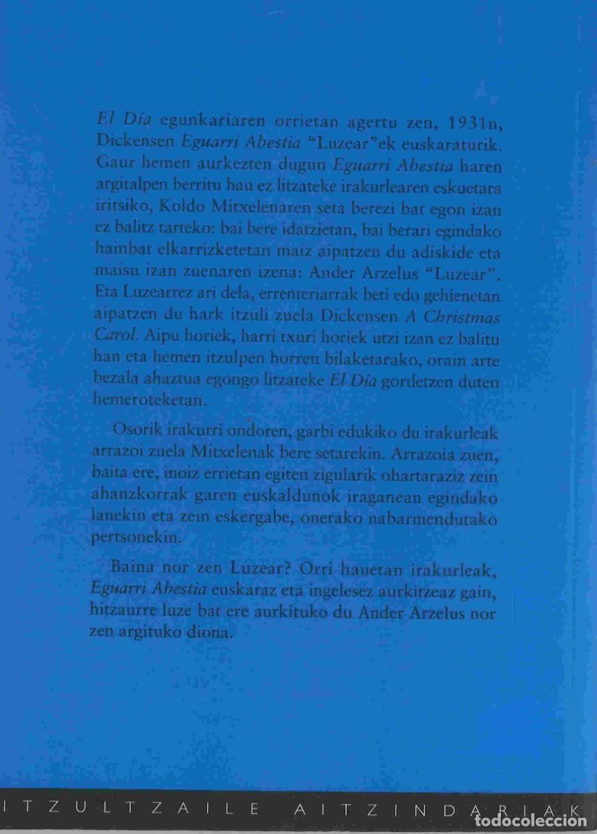 Libros de segunda mano: Charles Dickens. Eguarri abestia. Canci&oacute;n de Navidad en euskera. 2003 - Foto 2