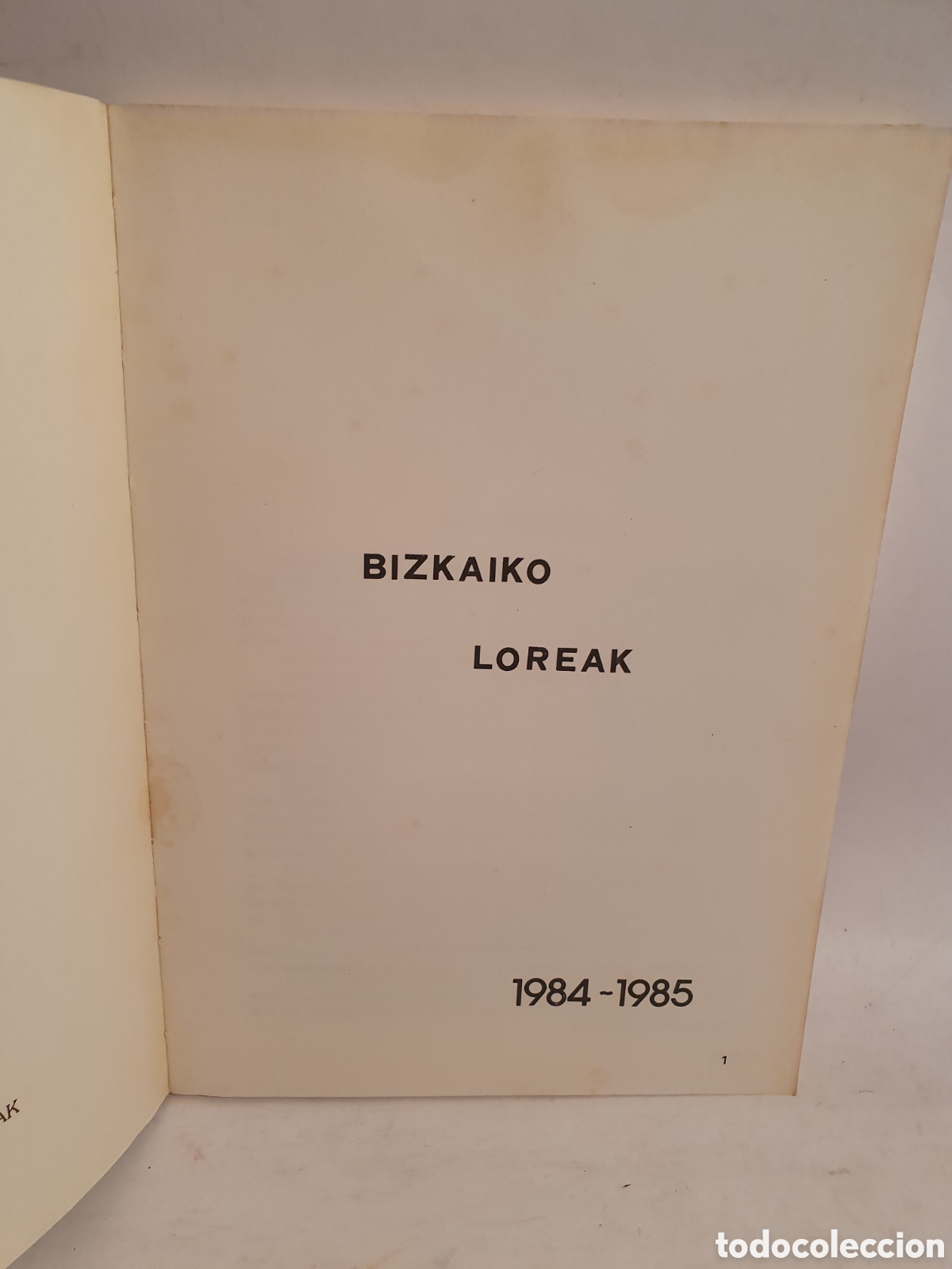 Libros de segunda mano: BIZKAIKO LOREAK. 1984-1985. - Foto 2
