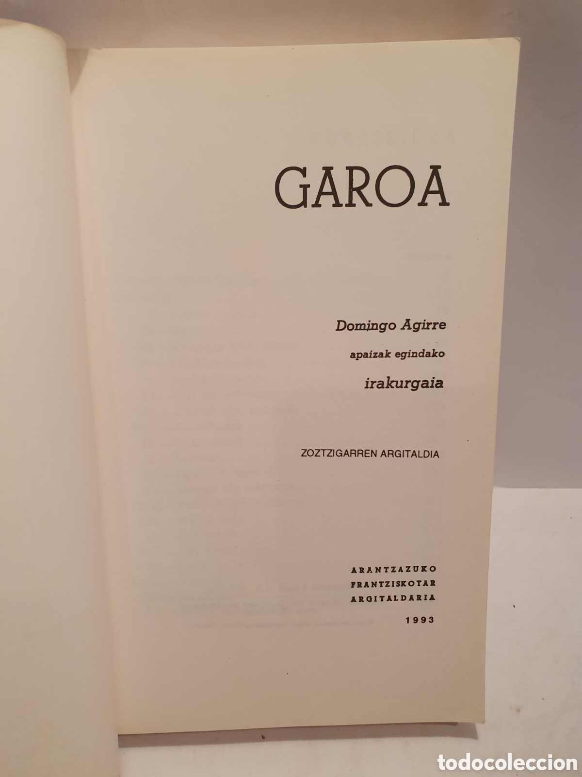 Libros de segunda mano: GAROA. DOMINGO DE AGUIRRE. 1993. - Foto 2