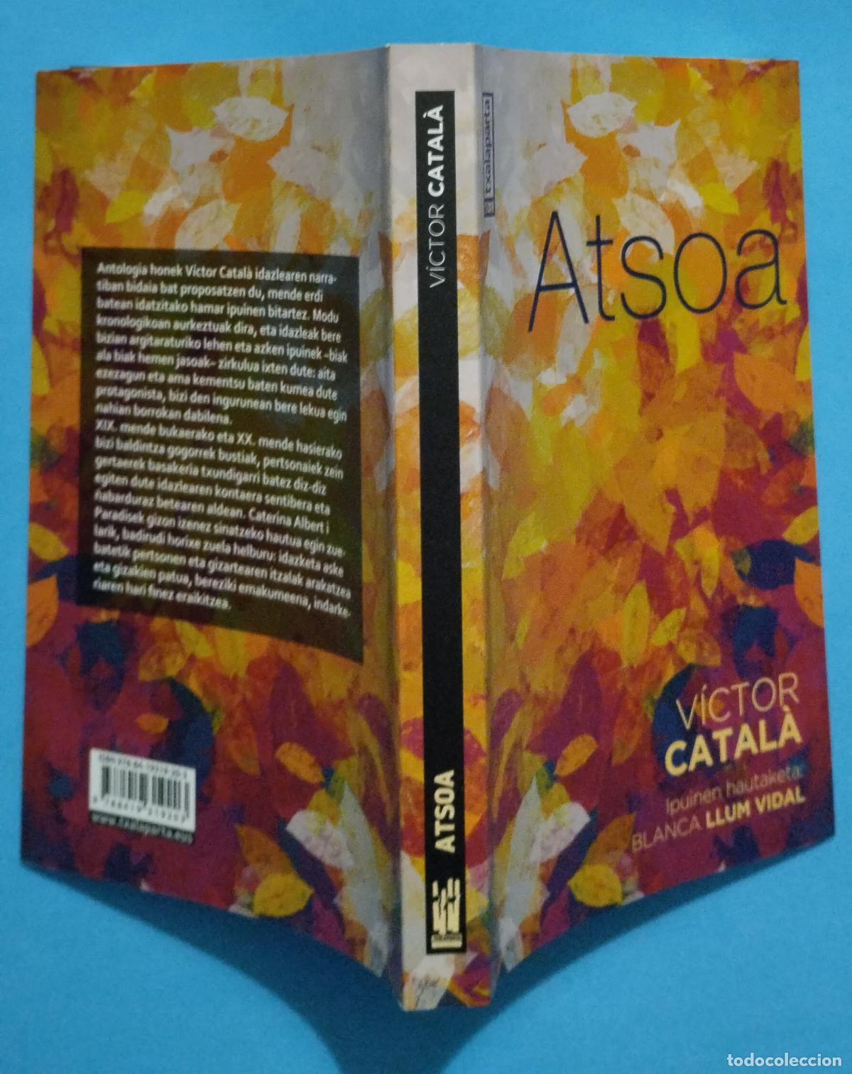 Libros de segunda mano: ATSOA VICTOR CATAL&Agrave; 2022 TXALAPARTA - Foto 2