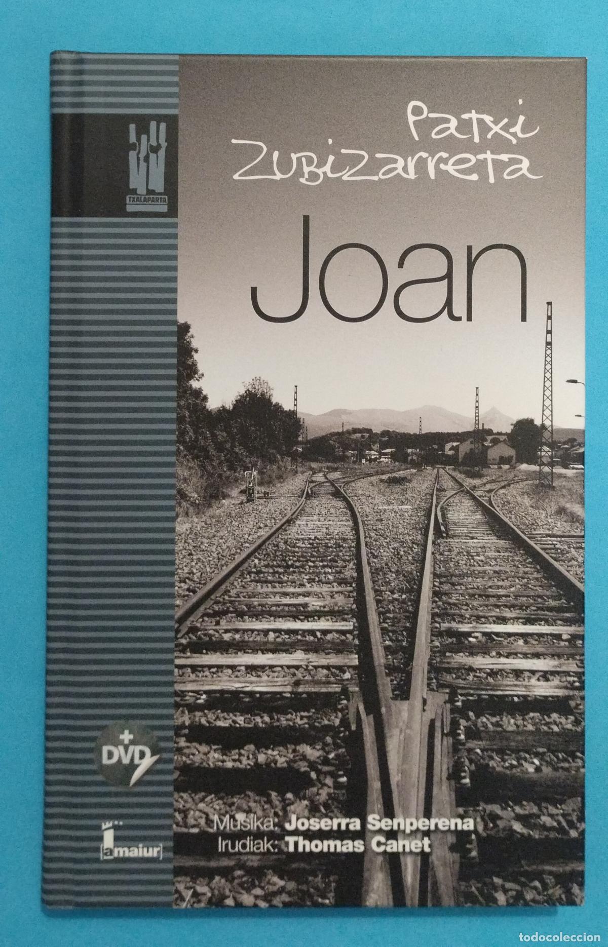 Libros de segunda mano: JOAN PATXI ZUBIZARRETA 2010 TXALAPARTA +DVD - Foto 1