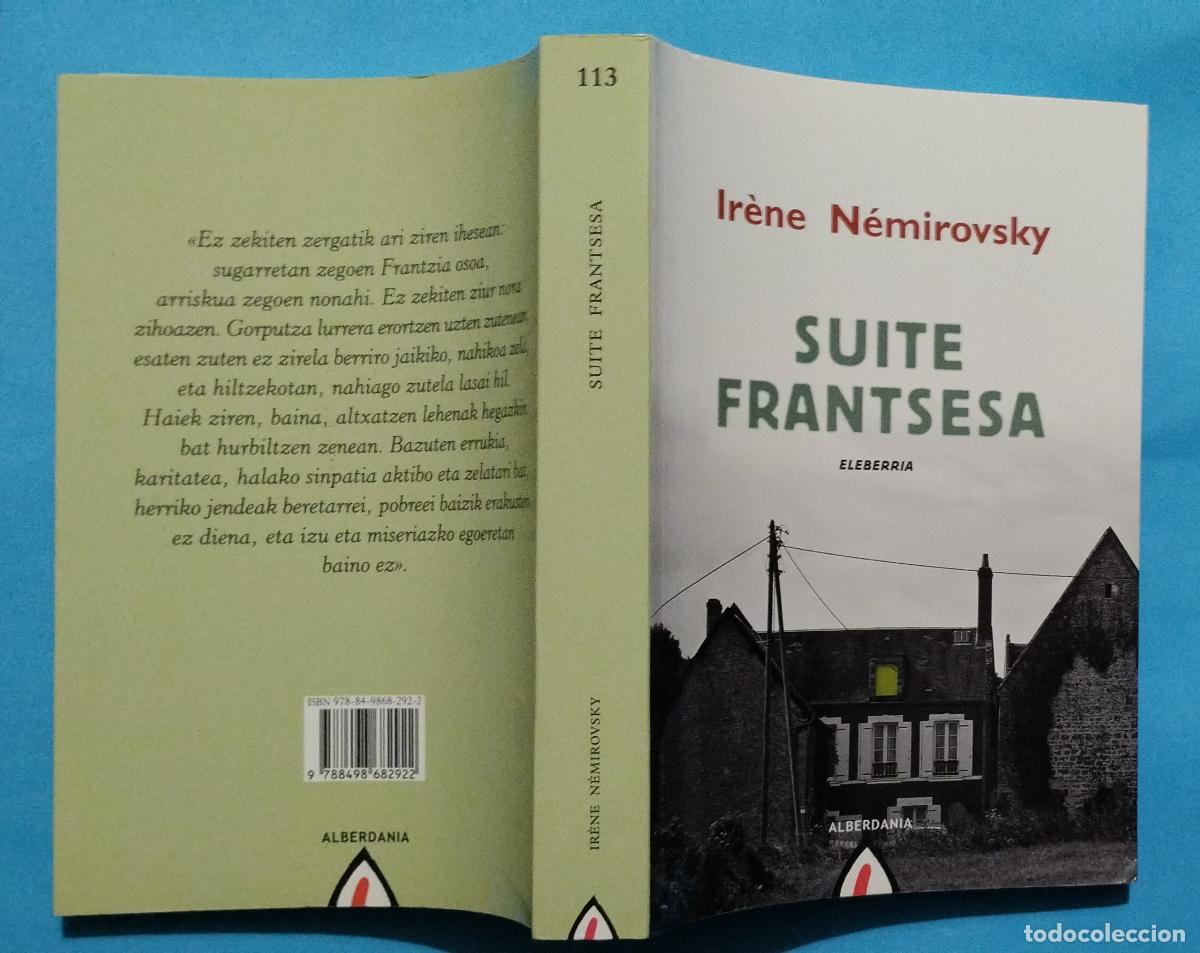 Libros de segunda mano: SUITE FRANTSESA IR&Egrave;NE N&Eacute;MIROVSKY 2011 ALBERDANIA - Foto 2