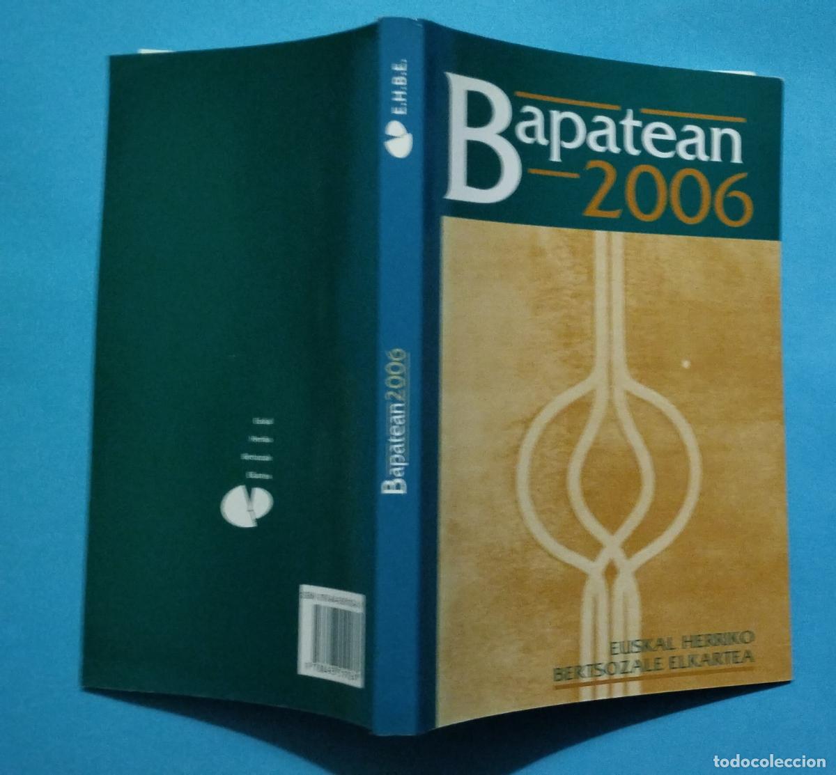 Libros de segunda mano: BAPATEAN 2006 EUSKAL HERRIKO BERTSOZALE ELKARTEA - Foto 2
