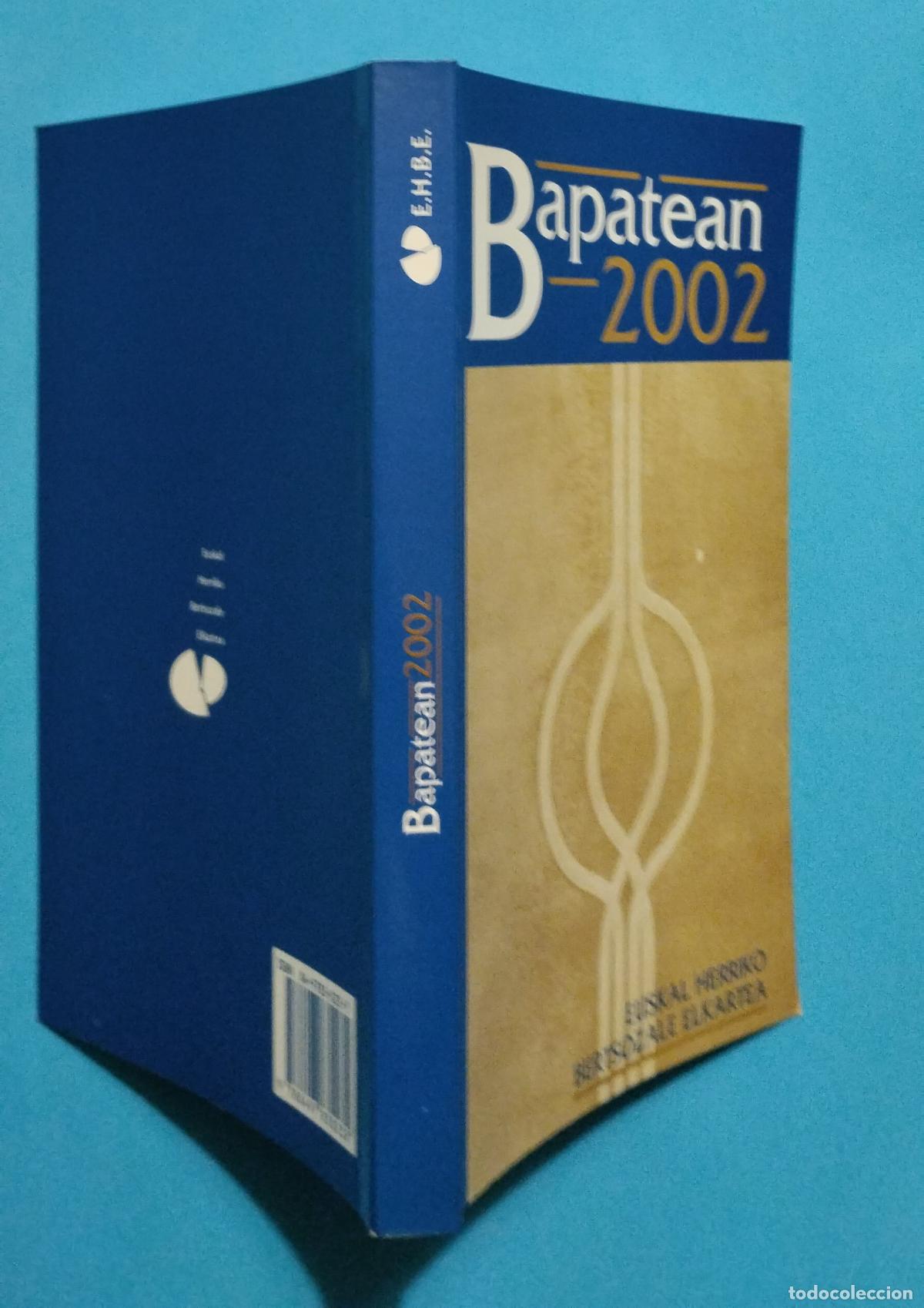 Libros de segunda mano: BAPATEAN 2002 EUSKAL HERRIKO BERTSOZALE ELKARTEA - Foto 2