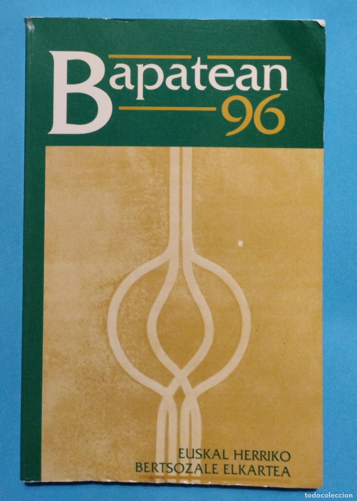 Libros de segunda mano: BAPATEAN 96 EUSKAL HERRIKO BERTSOZALE ELKARTEA - Foto 1