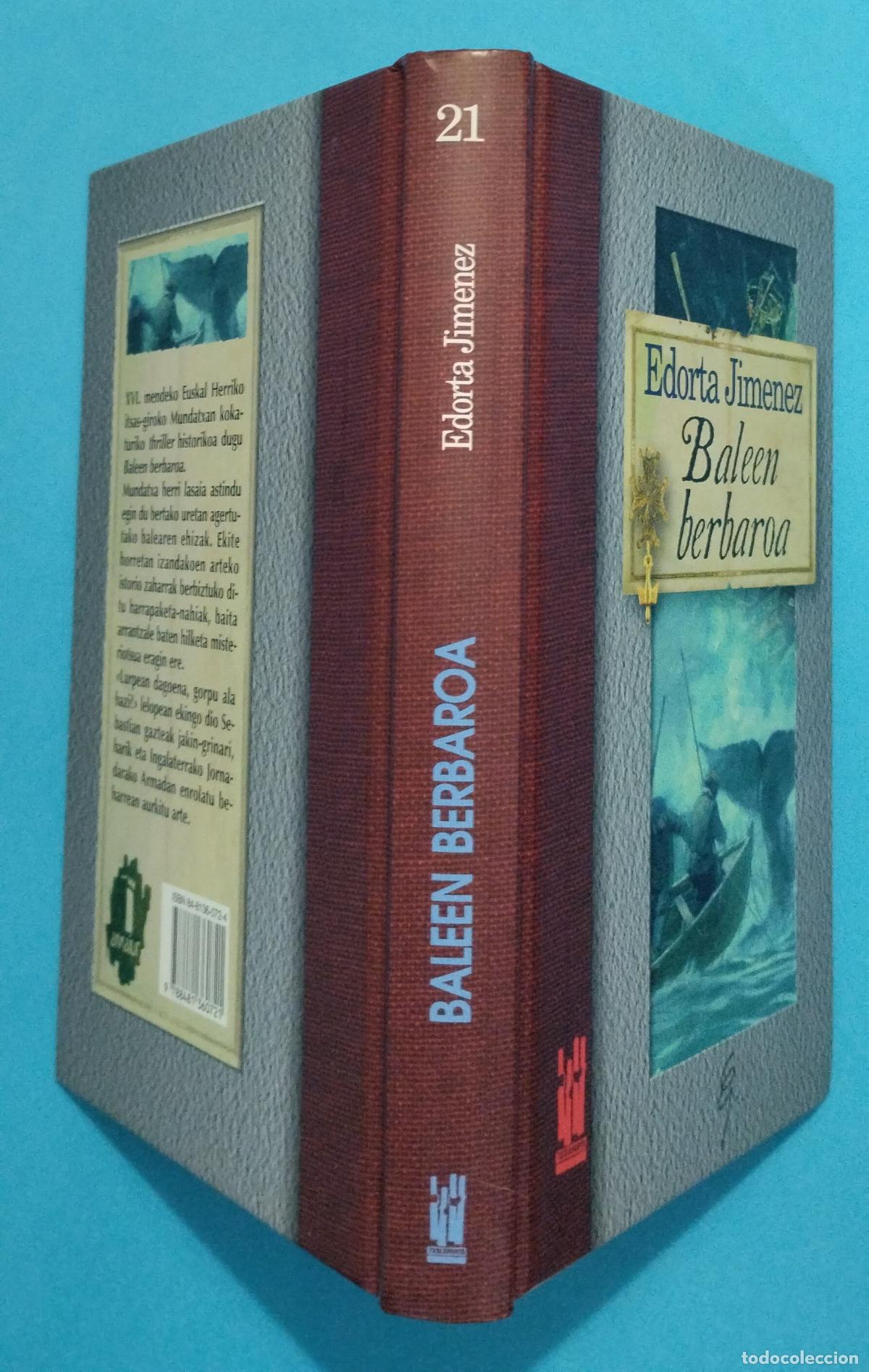 Libros de segunda mano: BALEEN BERBAROA EDORTA JIMENEZ 1997 TXALAPARTA - Foto 2