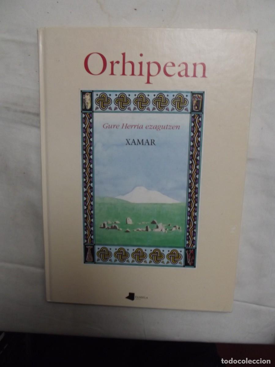 Libros de segunda mano: ORHIPEAN GURE HERRIA EZAGUTZEN HAMAR - Foto 1