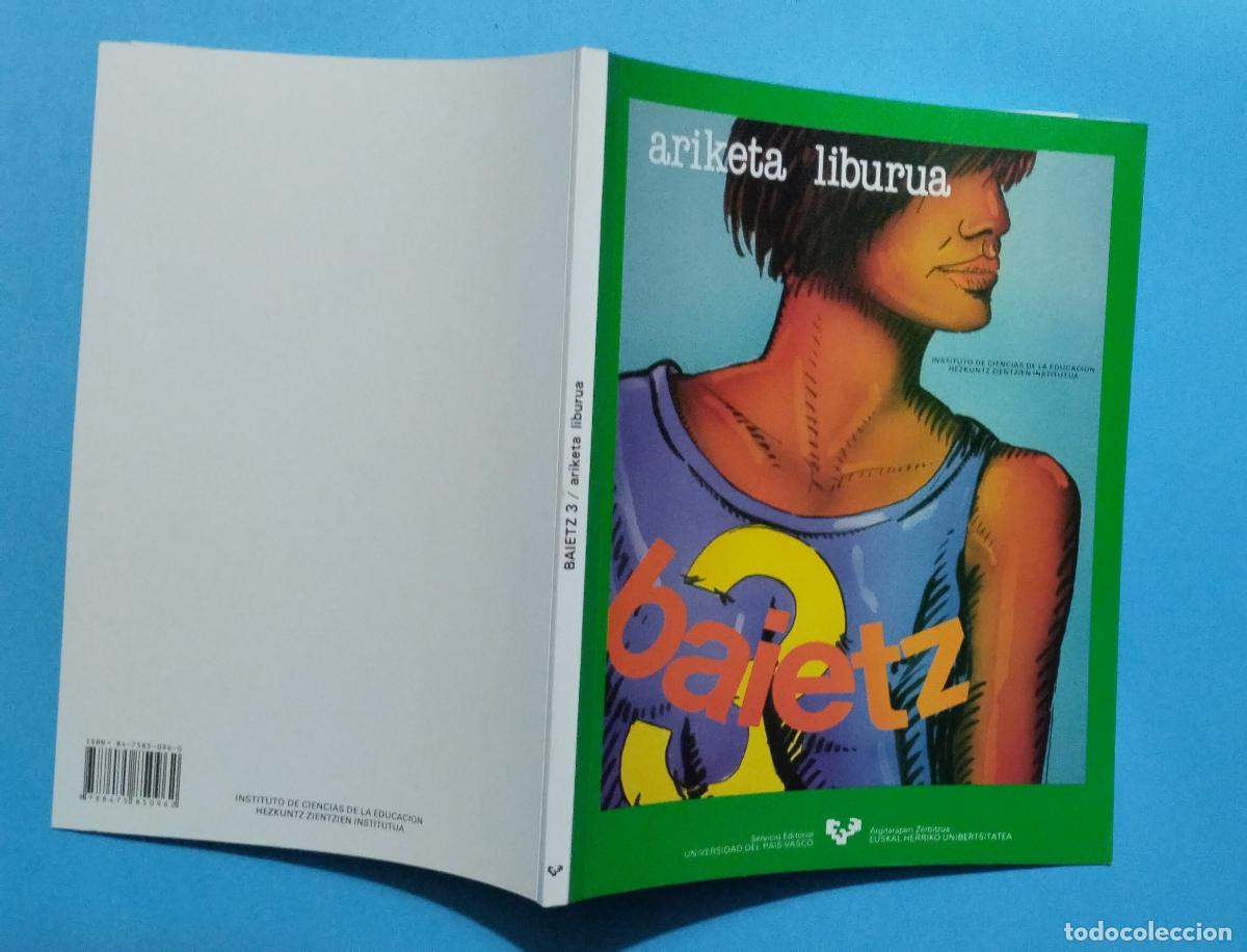 Libros de segunda mano: BAIETZ 3 ARIKETA LIBURUA 1995 EUSKO JAURLARITZA - Foto 2