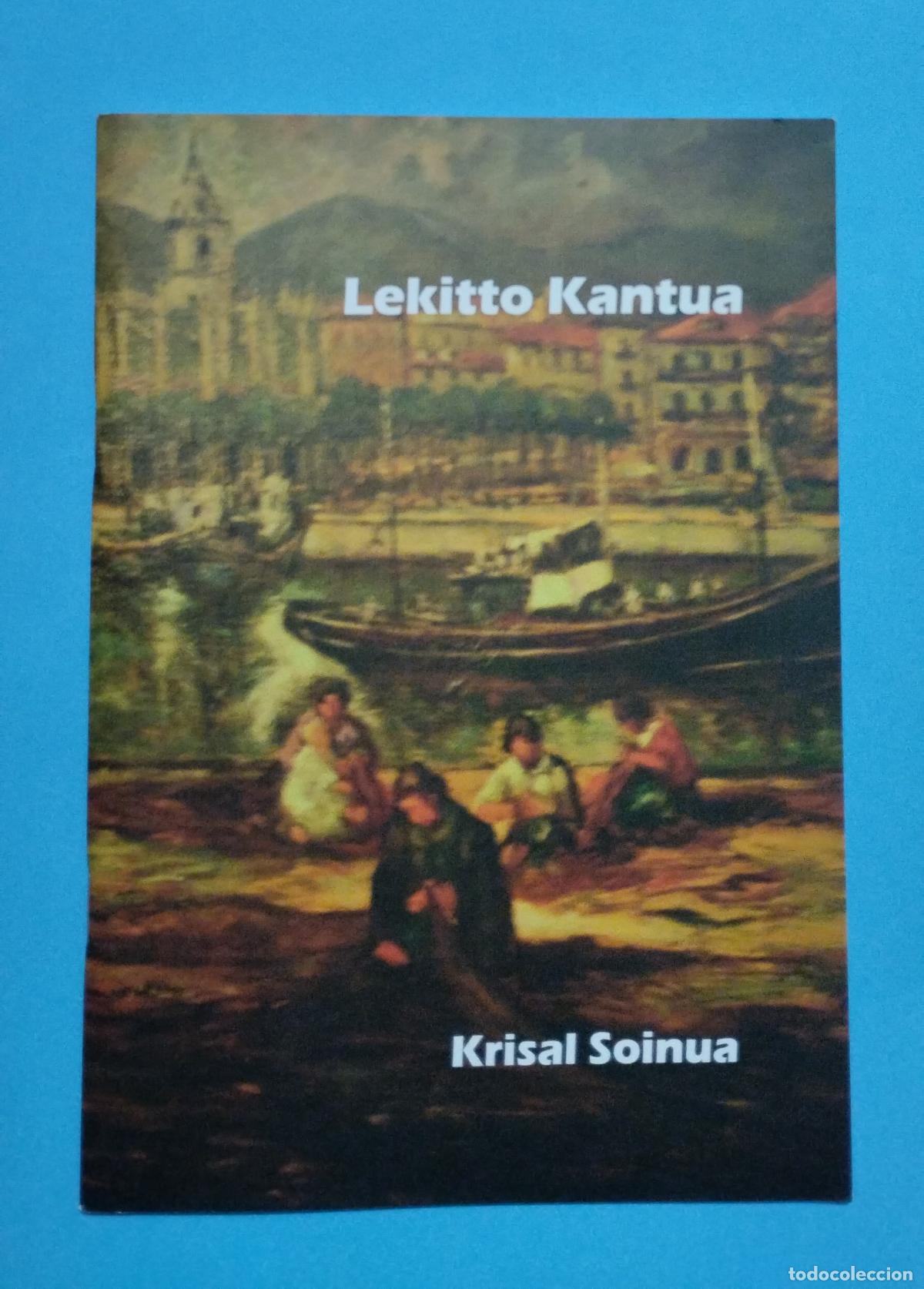 Libros de segunda mano: LEKITTO KANTUA 2014 KRISAL SOINUA - Foto 1
