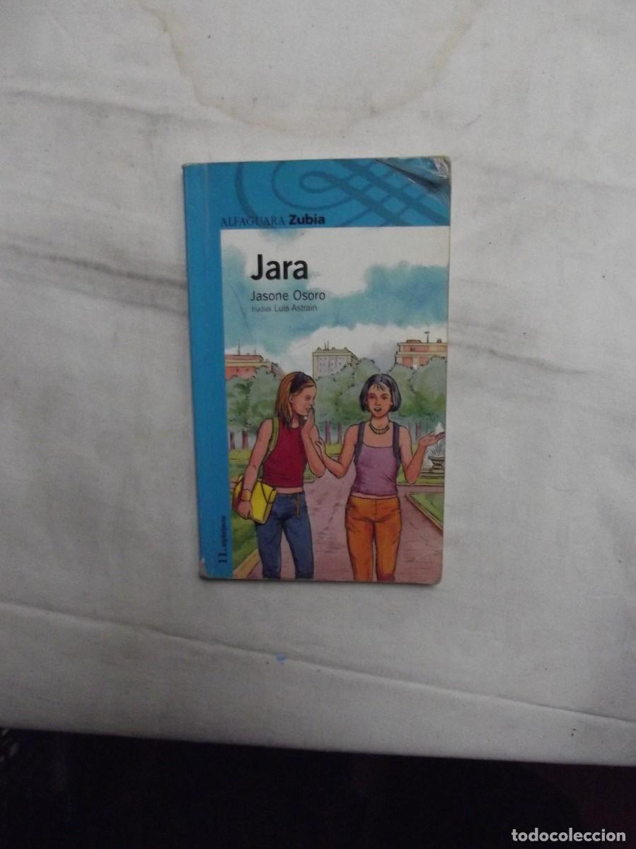 Libros de segunda mano: LIBRO JARA / JASONE OSORO - Foto 1