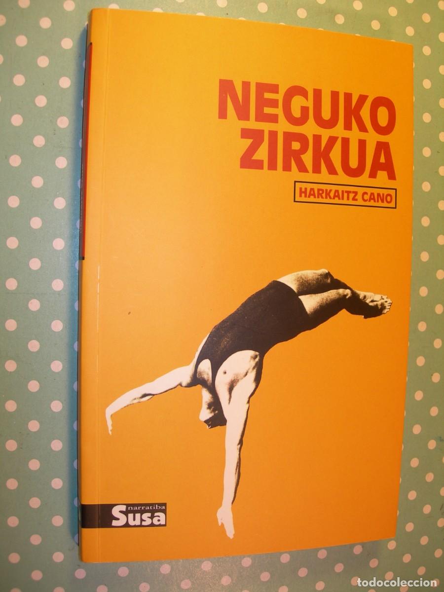 Libros de segunda mano: NEGUKO ZURKUA / HARKAITZ CANO / EUSKERA - Foto 1