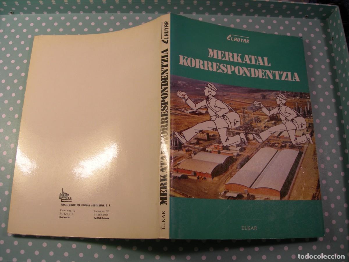 Libros de segunda mano: MERKATAL KORRESPONDENTZIA / VVAA. / EUSKERA - Foto 1