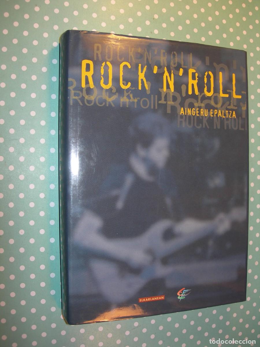 Libros de segunda mano: ROCK &acute;N &acute;ROLL / AINGERU EPALTZA / EUSKERA - Foto 1