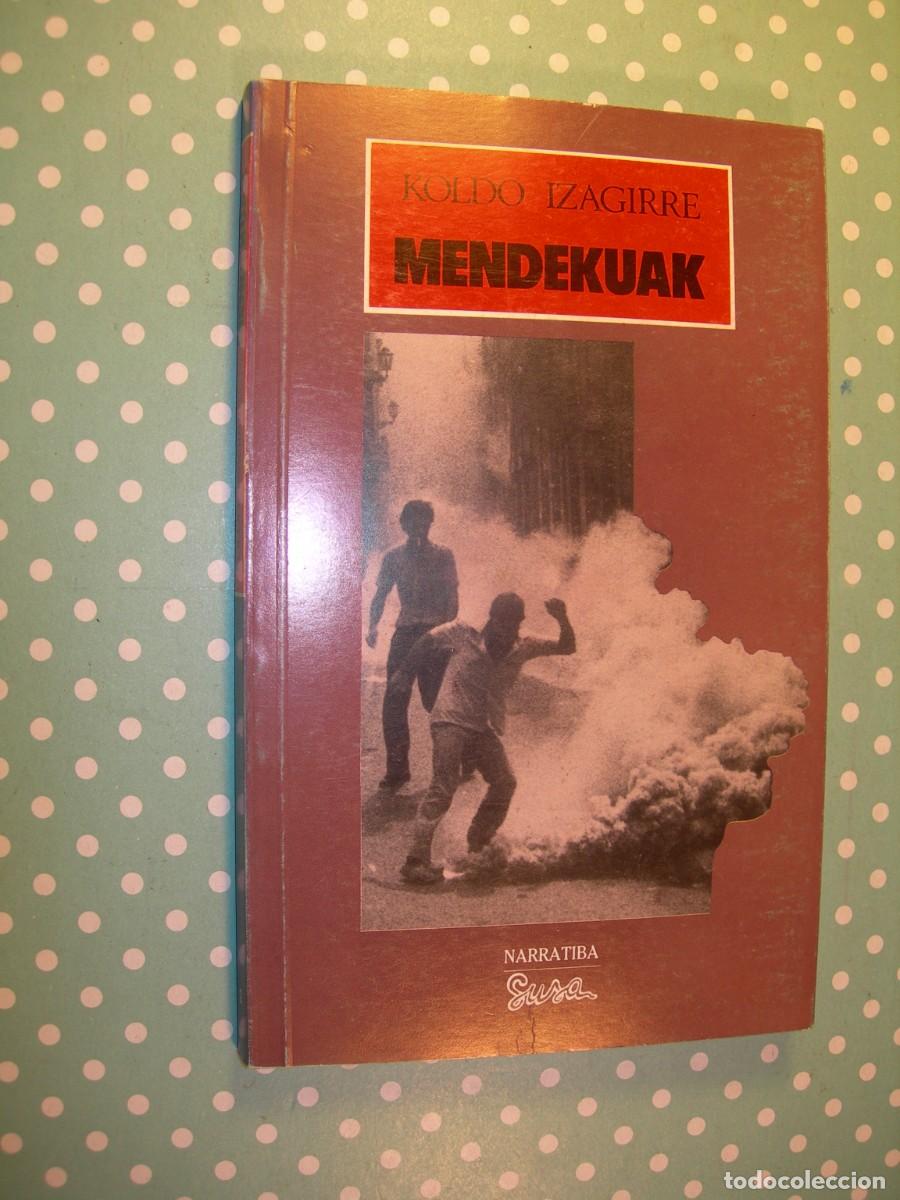 Libros de segunda mano: MENDEKUAK / KOLDO IZAGIRRE / EUSKERA - Foto 1