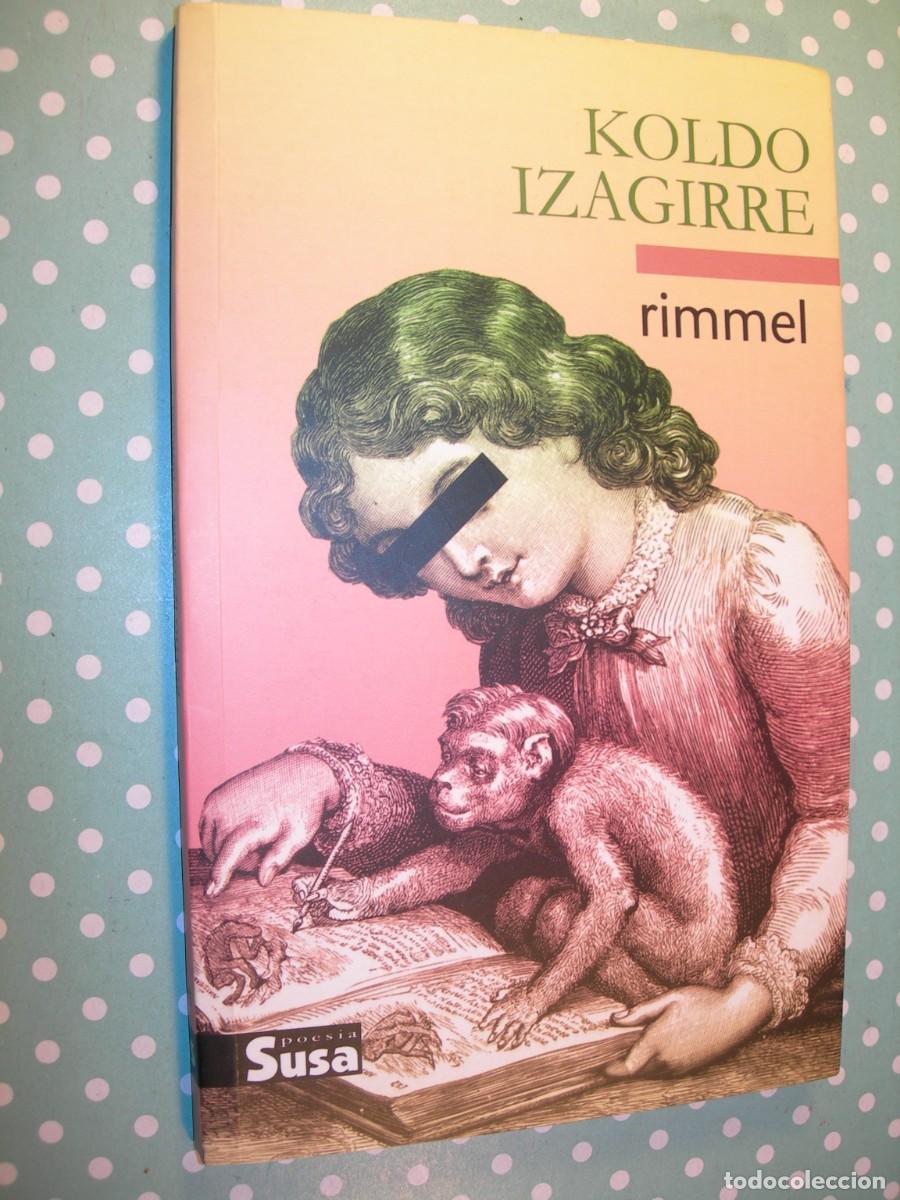 Libros de segunda mano: RIMMEL / KOLDO IZAGIRRE / EUSKERA - Foto 1