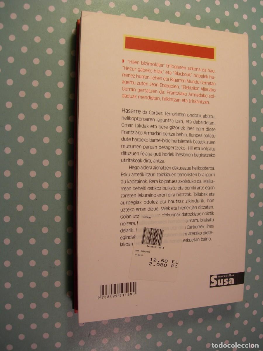 Libros de segunda mano: ELEKTRIKA / XABIER MONTOIA / EUSKERA - Foto 2