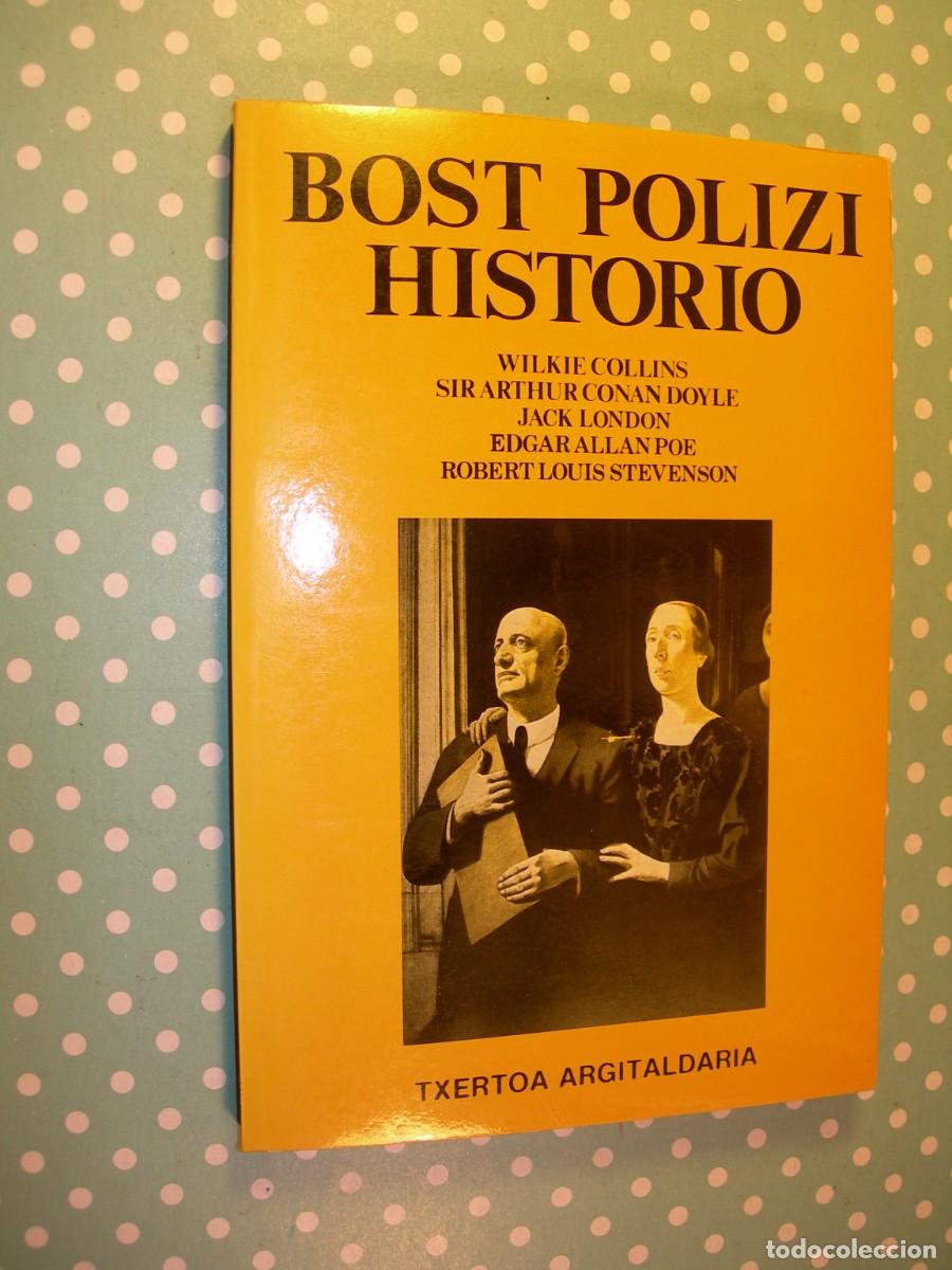 Libros de segunda mano: BOST POLIZI HISTORIO / VVAA. / EUSKERA - Foto 1