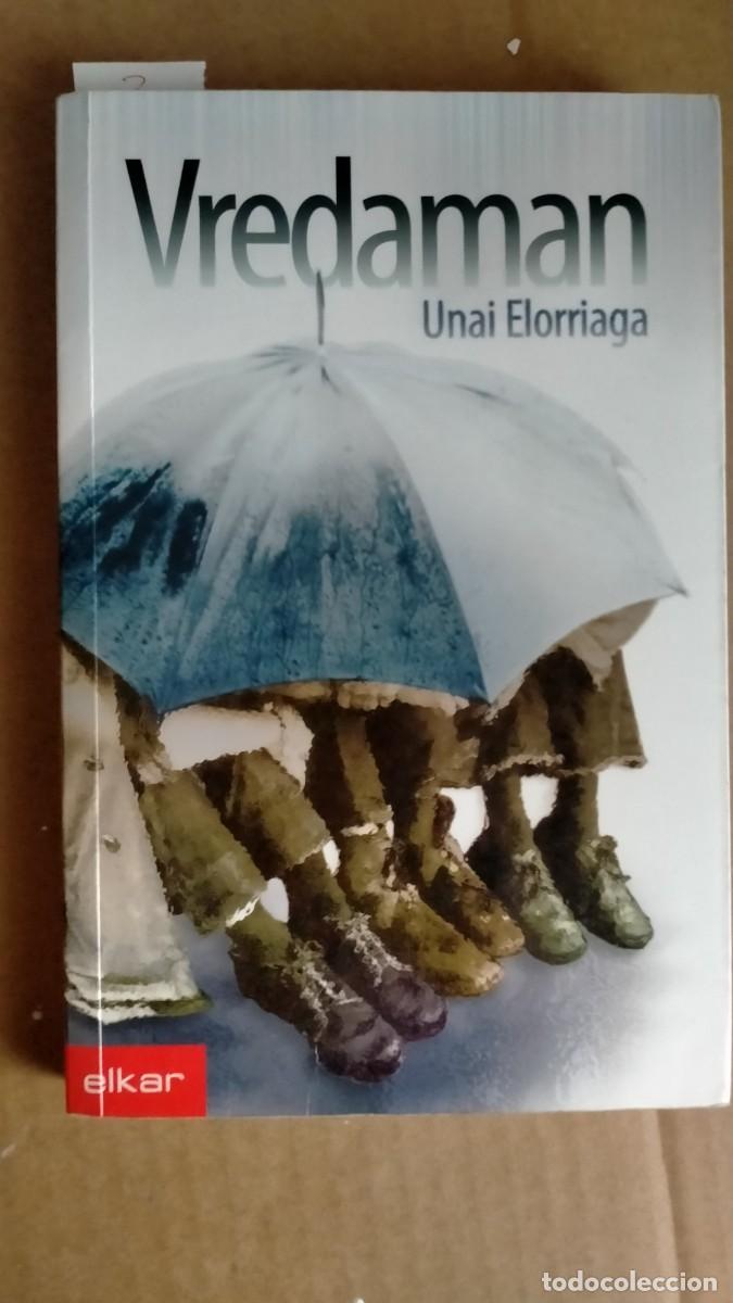 Libros de segunda mano: VREDAMAN. UNAI ELORRIAGA. ELKAR 2005 - Foto 1