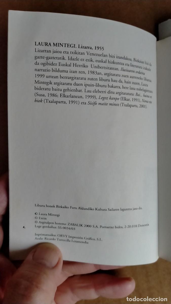 Libros de segunda mano: ILUSIOAREN ORDAINA. LAURA MINTEGI. ZABALIK, 2000 - Foto 3