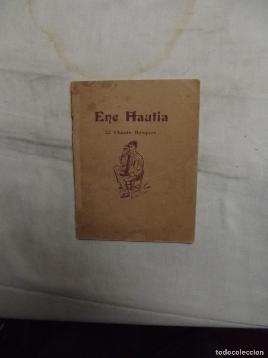 Libros de segunda mano: ENE HAUTIA 25 CHANTS BASQUES 8&ordm; EDITION - Foto 1