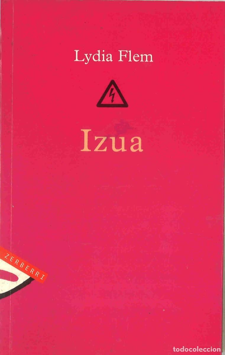 Libros de segunda mano: Lydia Flem. Izua. 2006. En euskera - Foto 1