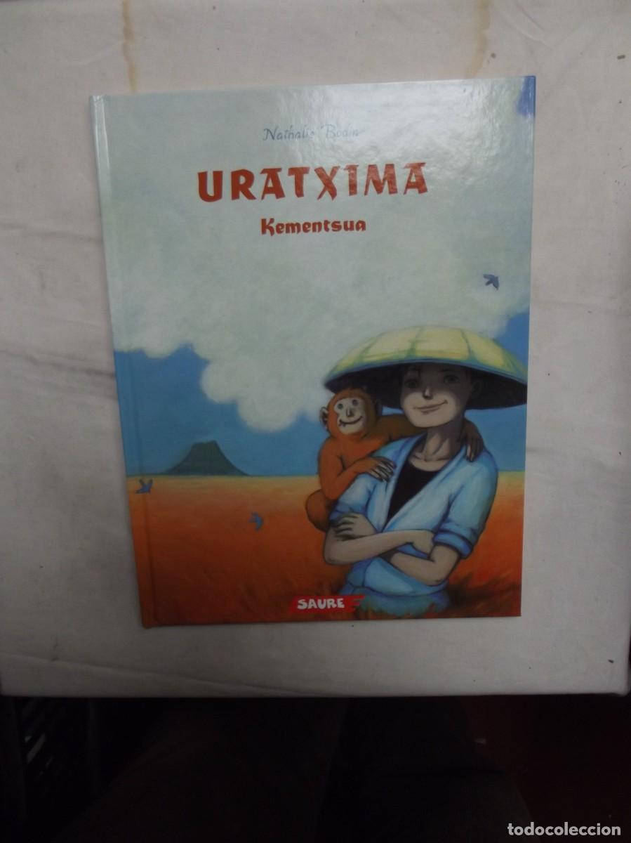 Libros de segunda mano: URATXIMA KEMENTSUA / NATHALIE BODIN - Foto 1
