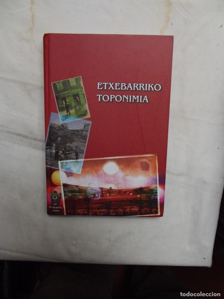 Libros de segunda mano: ETXEBARRIKO TOPONIMIA - Foto 1