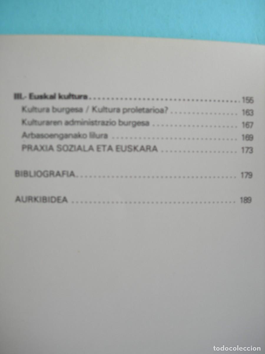 Libros de segunda mano: DIALEKTIKAZ ETA KULTURAZ / E. OSOA / EUSKERA - Foto 4