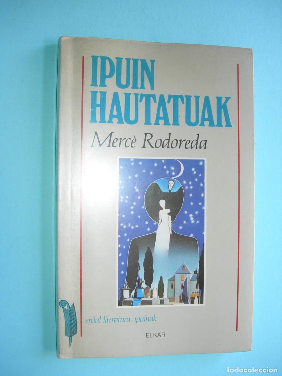 Libros de segunda mano: IPUIN HAUTATUAK / MERC&Eacute; RODODERA / EUSKERA - Foto 1