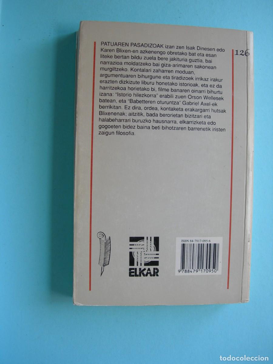 Libros de segunda mano: PATUAREN PASADIZOA / ISAK DINESEN / EUSKERA - Foto 2