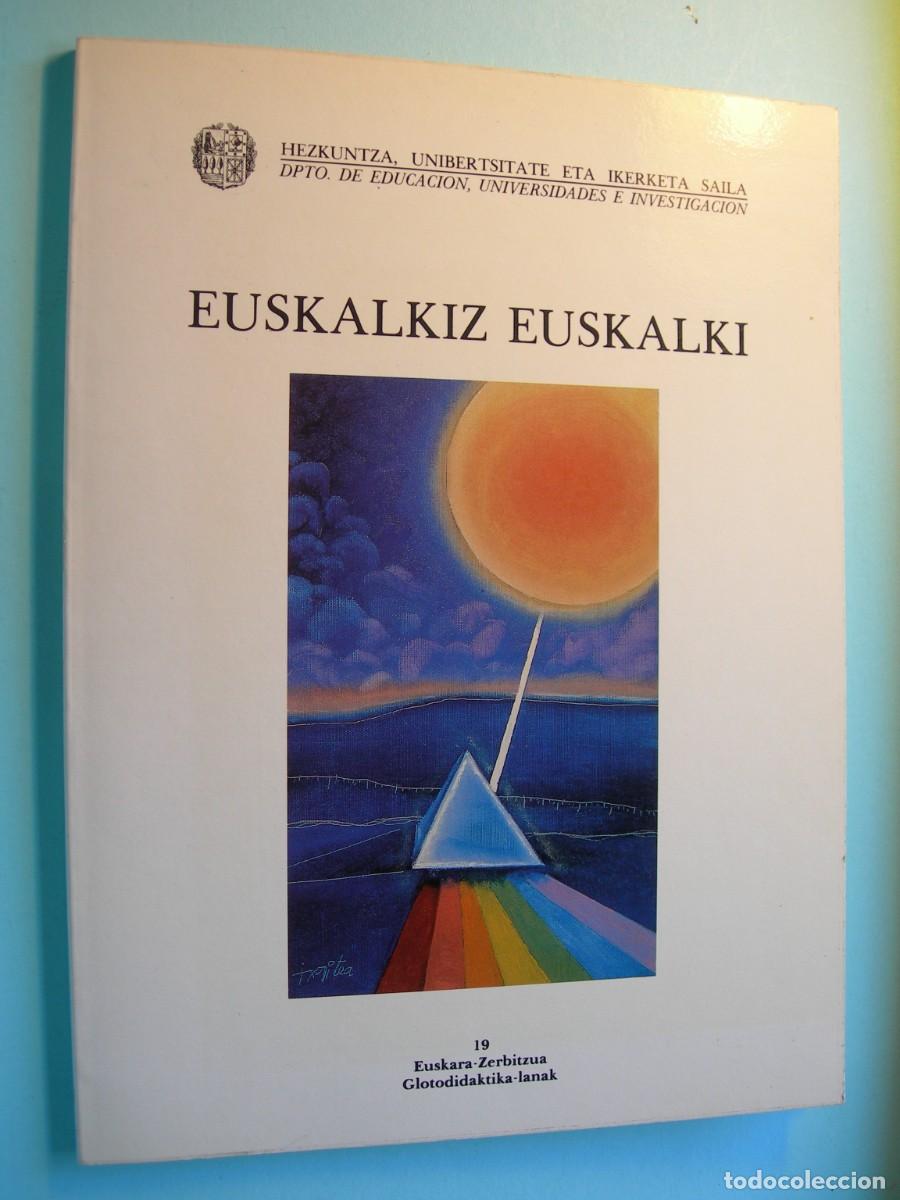 Libros de segunda mano: EUSKALKIZ EUSKALKI / EUSKERA - Foto 1