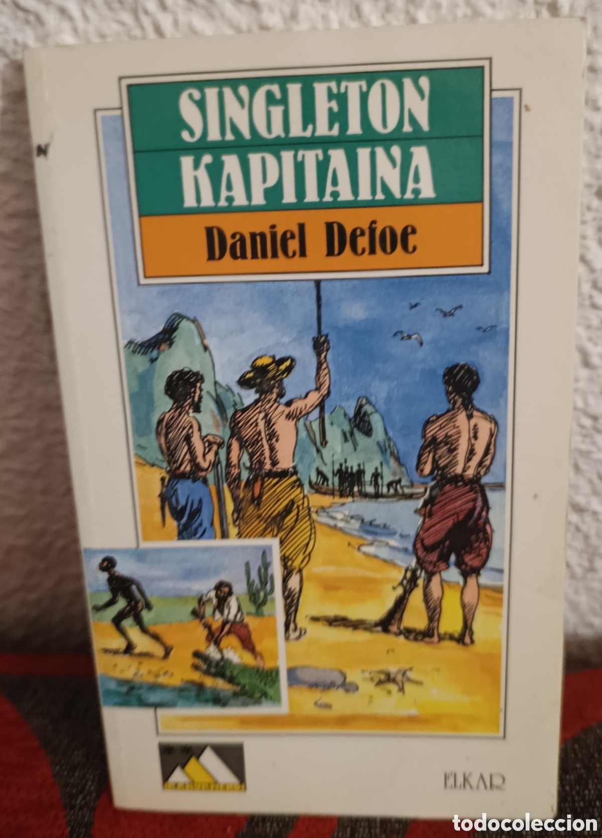 Libros de segunda mano: LIBRO: SINGLETON KAPITAINA - DANIEL DEFOE - EDITORIAL ELKAR - EUSKERA - Foto 1