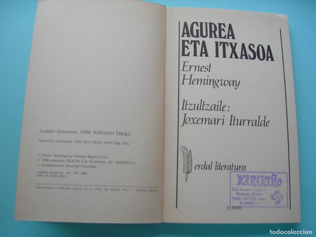 Libros de segunda mano: AGUREA ETAITXASOA / ERNEST HEMINGWAY / EUSKERA - Foto 3