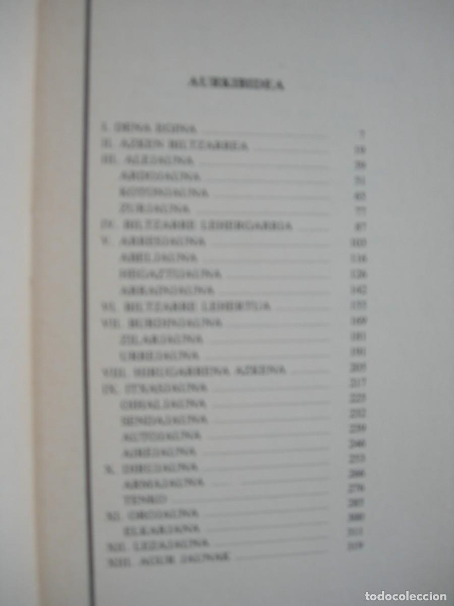 Libros de segunda mano: OROMENDERRIETA / XABIER AMURIZA / EUSKERA - Foto 5