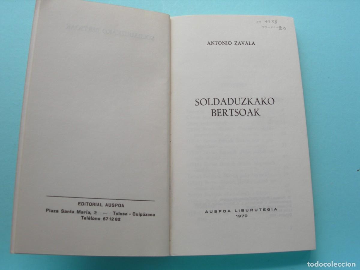 Libros de segunda mano: SOLDADUZKAKO BERTSOAK / ANTONIO ZAVALA / EUSKERA - Foto 2