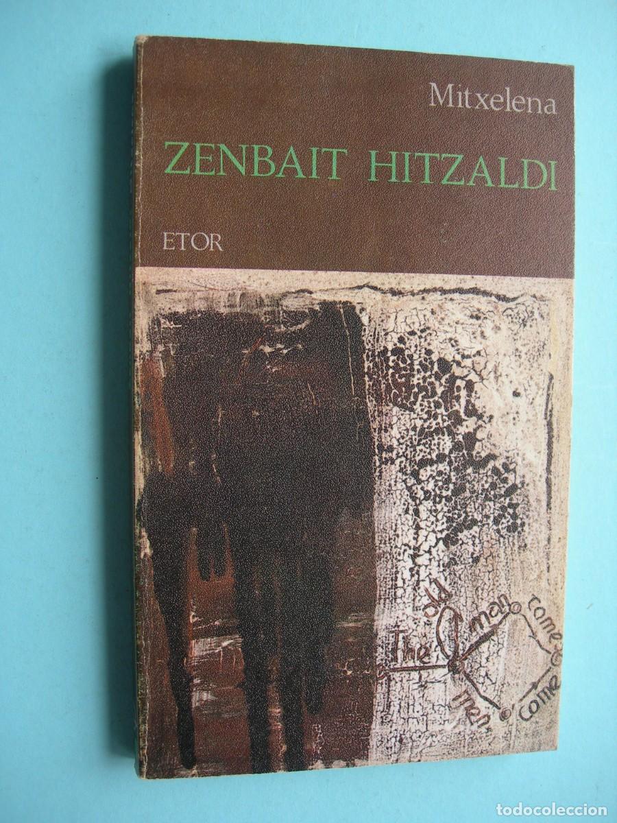 Libros de segunda mano: ZENBAIT HITZALDI / MITXELENA / EUSKERA