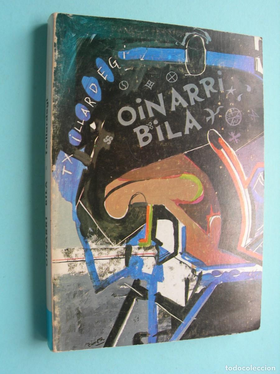 Libros de segunda mano: OINARRI BILA / TXILLARDEGI / EUSKERA