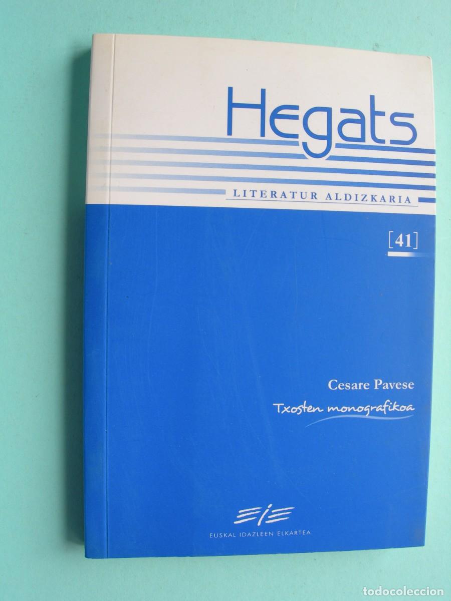 Libros de segunda mano: HEGATS 41 - LITERATUR ALDIZKARIA / CESARE PAVESE / TXOSTEN MONOGRAFIKOA / EUSKERA - ITALIANO
