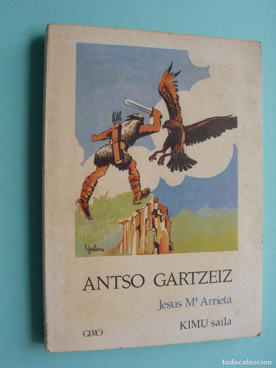 Libros de segunda mano: ANTSO GARTZEIZ / JES&Uacute;S MAR&Iacute;A ARRIETA / EUSKERA