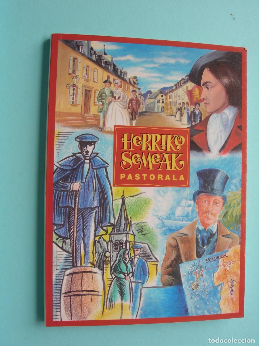 Libros de segunda mano: HERRIKO SEMEAK - PASTORALA / PATRICK QUEHEILLE / EUSKERA - ESPA&Ntilde;OL
