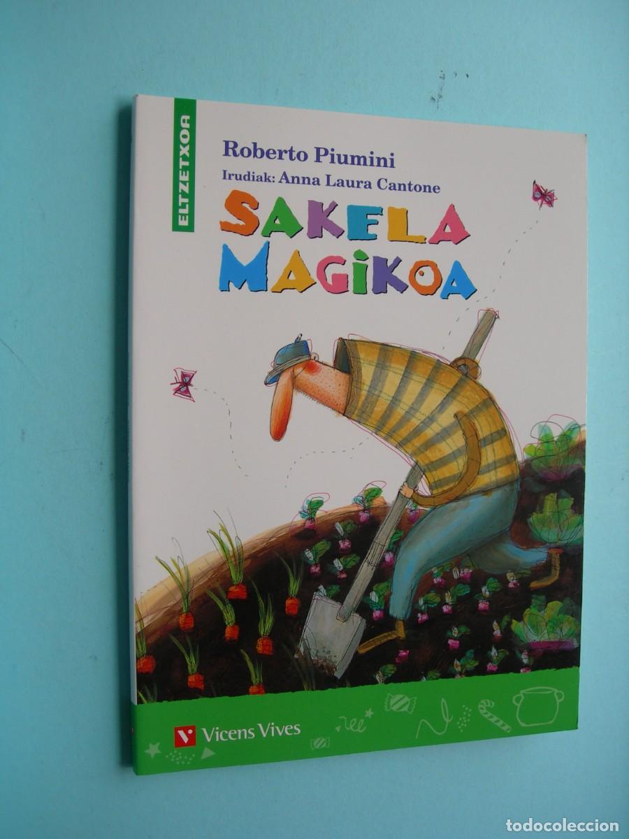 Libros de segunda mano: SAKELA MAGIKOA / ROBERTO PIUMINI / EUSKERA