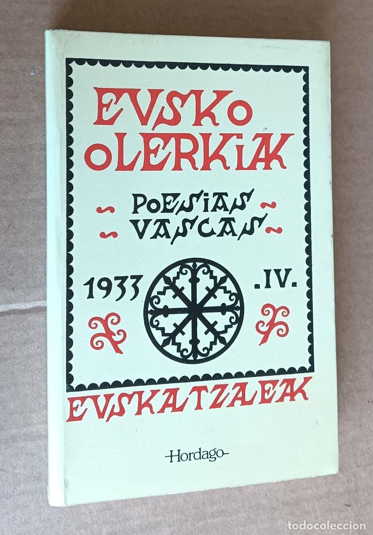 Libros de segunda mano: EUSKO OLERKIAK 1933 &ndash; IV - Poes&iacute;a vasca - Ed. Hordago