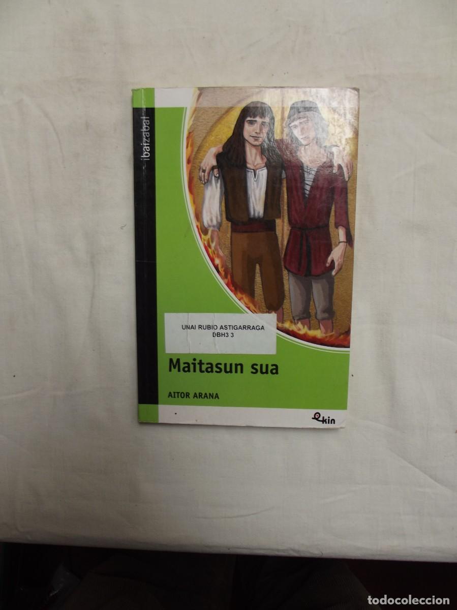Libros de segunda mano: MAITASUN SUA / AITOR ARANA
