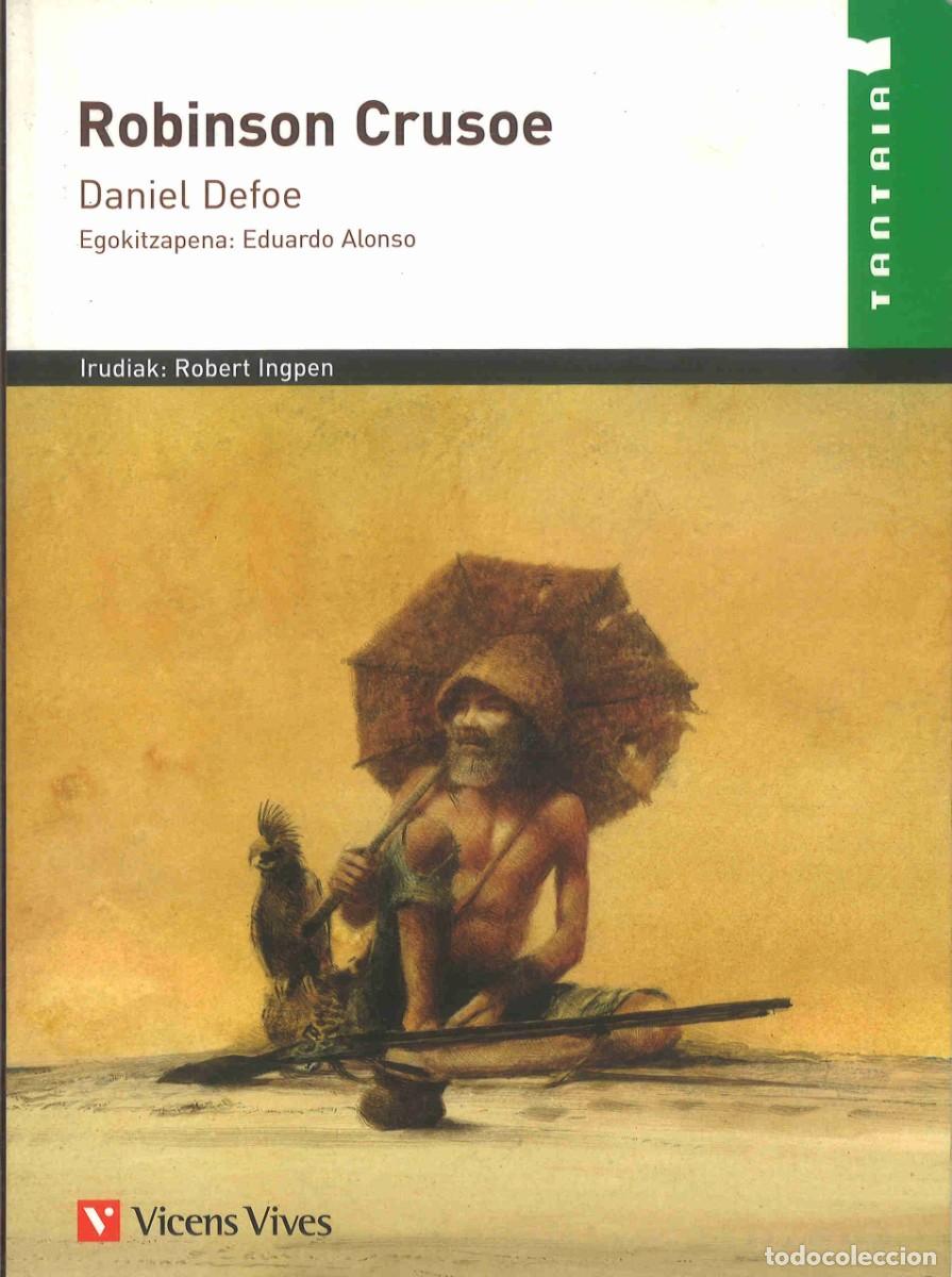 Libros de segunda mano: Robinson Crusoe. Daniel Defoe. Vicens Vives. 2013. En euskera