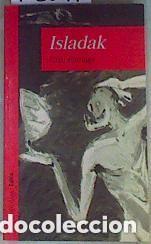 Libros de segunda mano: ISLADAK - Iturriaga,Unai - Foto 1
