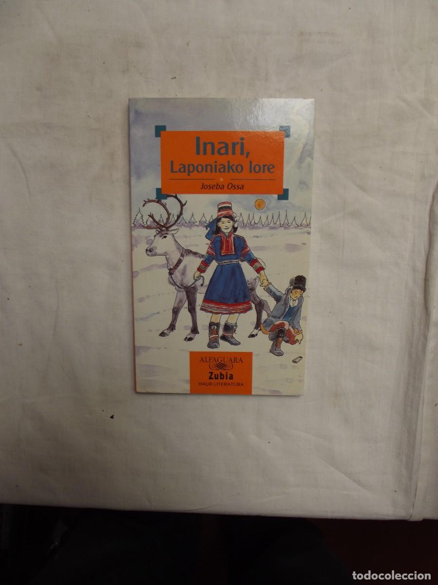 Libros de segunda mano: INARI, LAPONIAKO LORE / JOSEBA OSSA