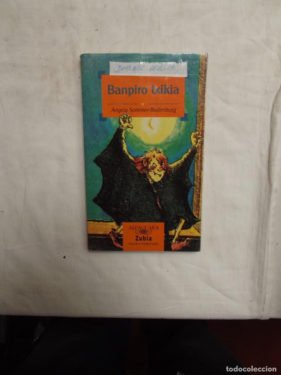 Libros de segunda mano: VAMPIRO TXIKIA / ANGELA SOMMER BODENBURG