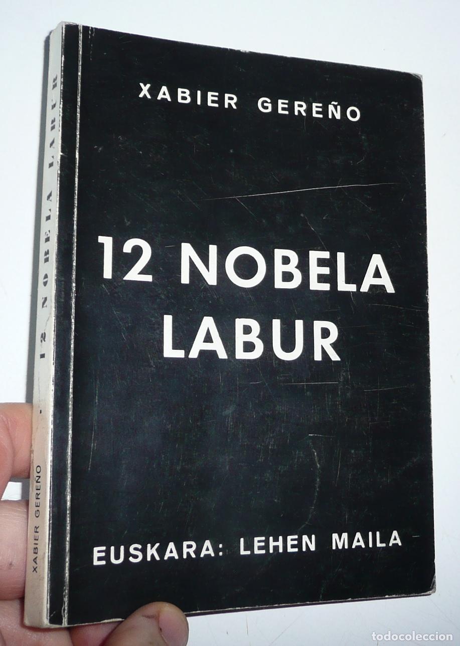 Gebrauchte B&uuml;cher: 12 nobela labur - Xabier Gere&ntilde;o (Literatur Liburuak, Euskara Lehen maila)