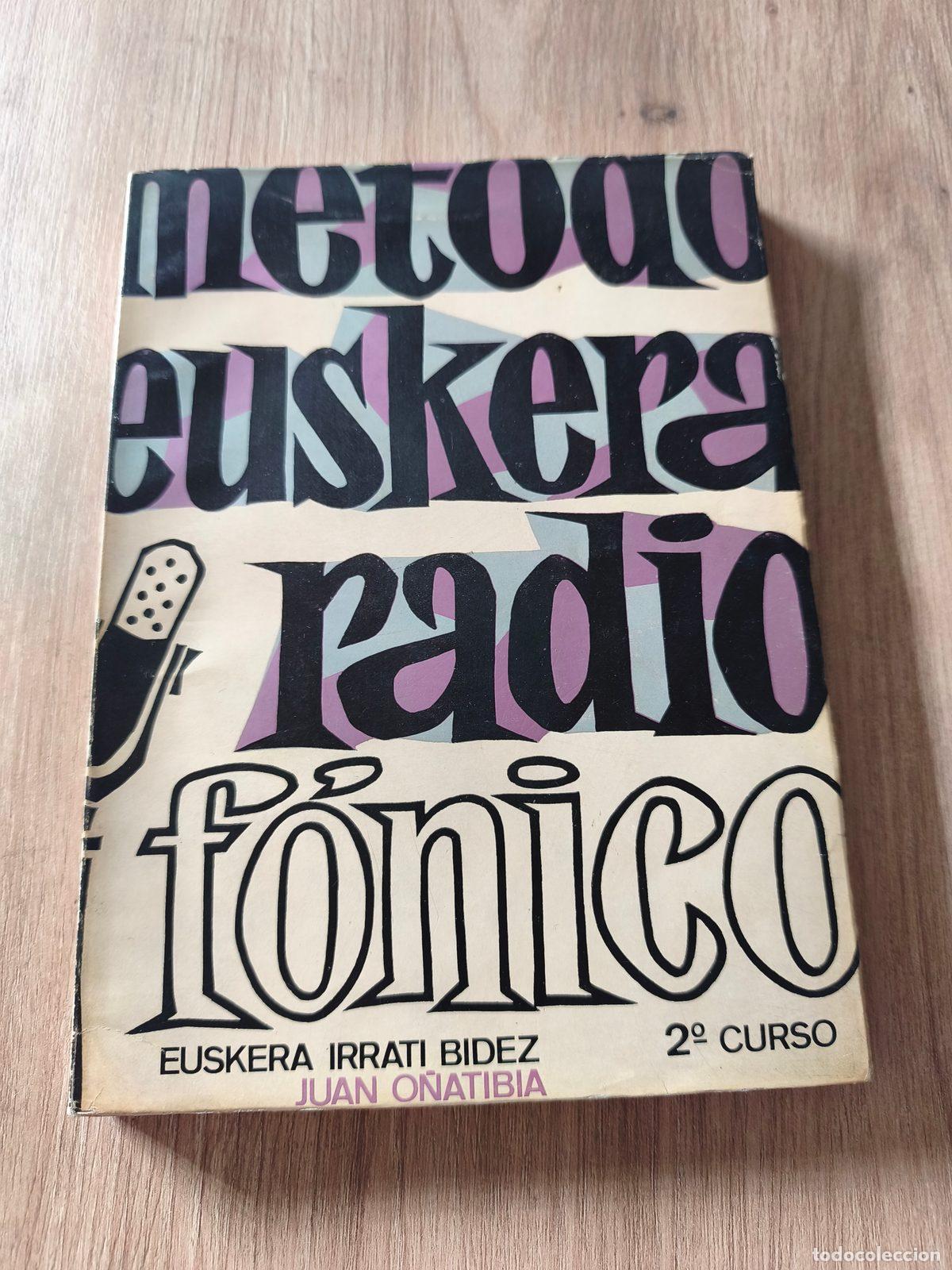 Libros de segunda mano: M&eacute;todo de Euskera radiof&oacute;nico 1&ordm; y 2&ordm; Juan O&ntilde;atibia - Foto 2