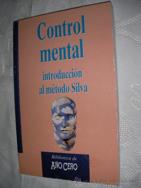 Libros de segunda mano: CONTROL MENTAL INTRODUCCION AL METODO SILVA - Foto 1